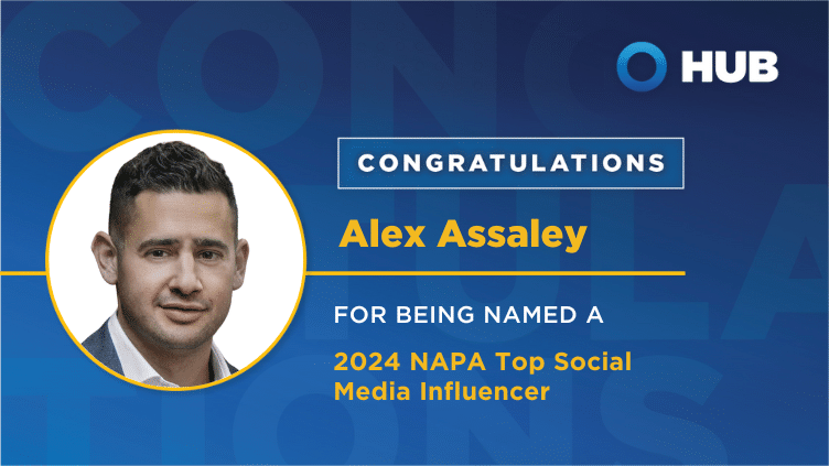 HUB’s Own ‘Social Media Expert’: How Alex Assaley is Using Social Media to Connect with Clients & Prospects