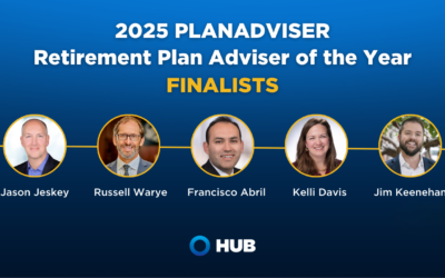 Five HUB RPW Advisors Recognized as Finalists for PLANADVISER 2025 Retirement Plan Adviser of the Year Award