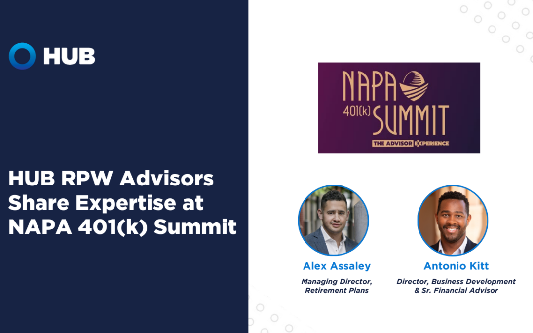 Two HUB RPW Advisors Share Expertise at NAPA 401(k) Summit
