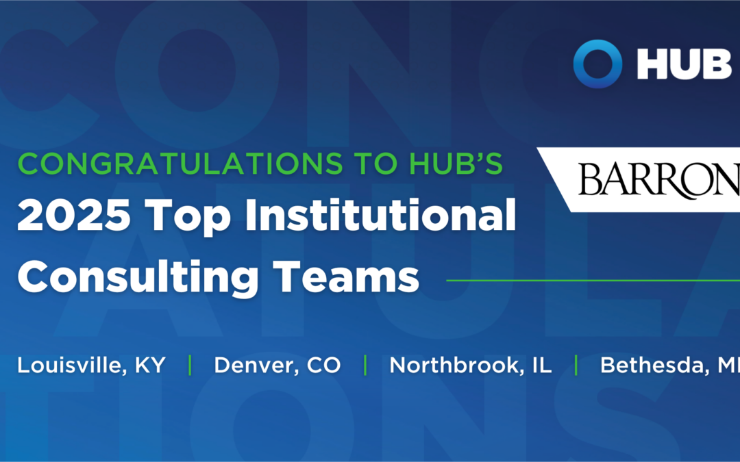 Four HUB RPW Teams Recognized as Barron’s 2025 Top 100 Institutional Consulting Teams