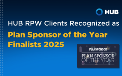 HUB RPW Clients Recognized as 2025 Plan Sponsor of the Year Finalists