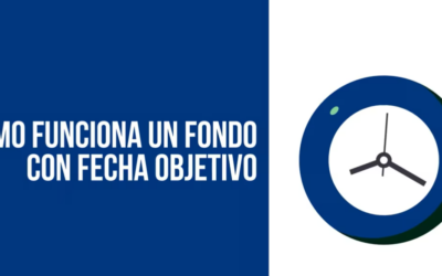 Cómo Funcionan Un Fondos Con Fecha Objetivo