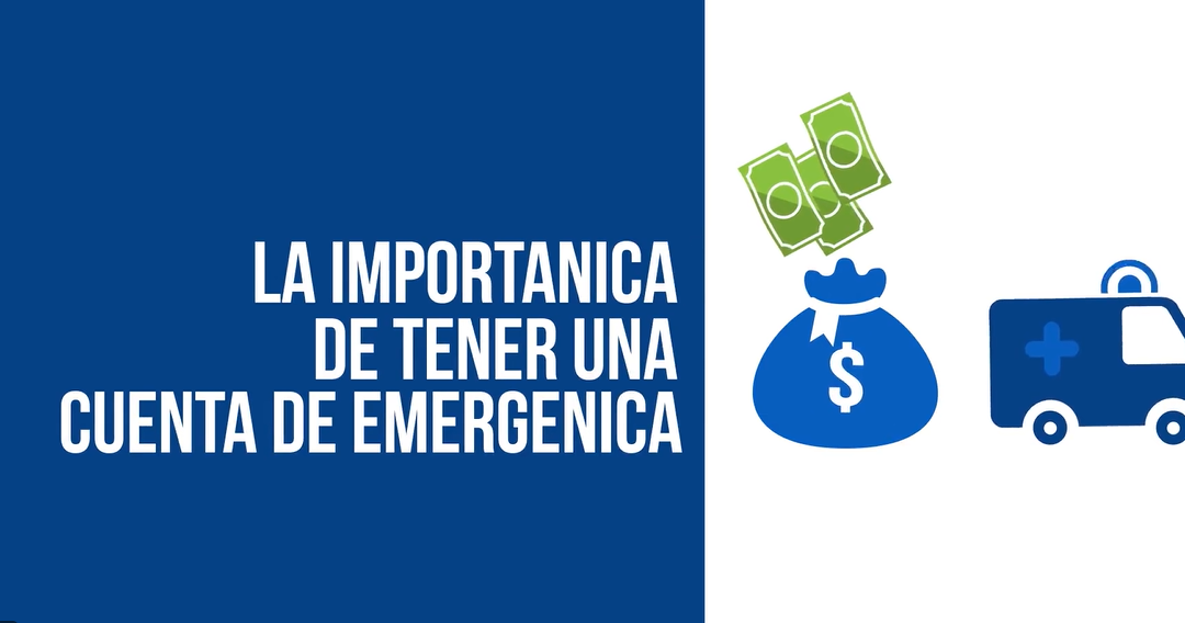 La Importancia De Tener Una Cuentas De Emergencia