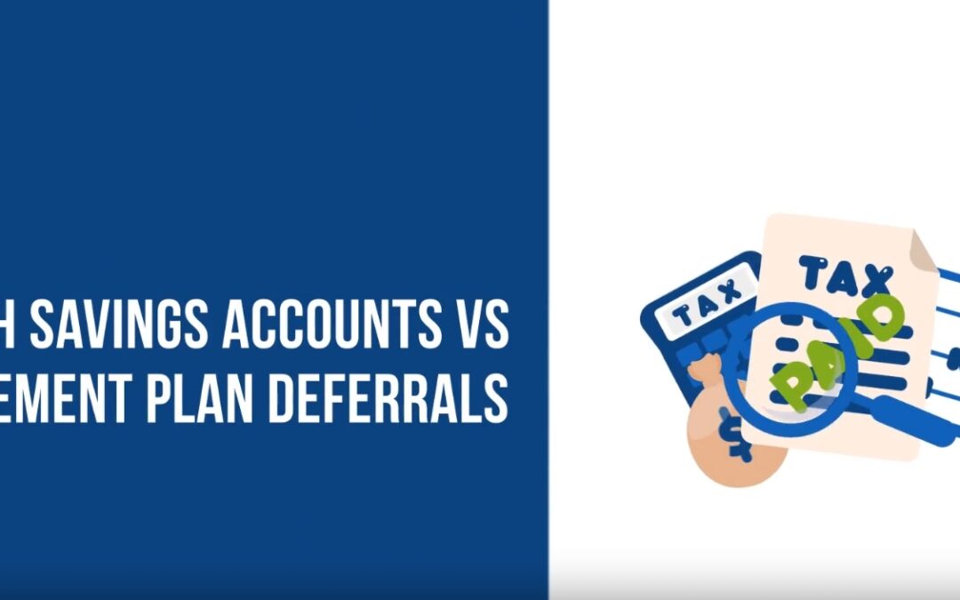Health Saving Accounts Vs Retirement Plan Deferrals