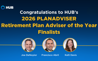 Three HUB RPW Advisors Recognized as Finalists for PLANADVISER 2026 Retirement Plan Adviser of the Year Award